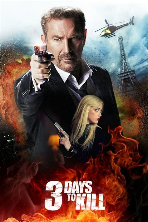 Opinion and Review of 3 Days to Kill Movie